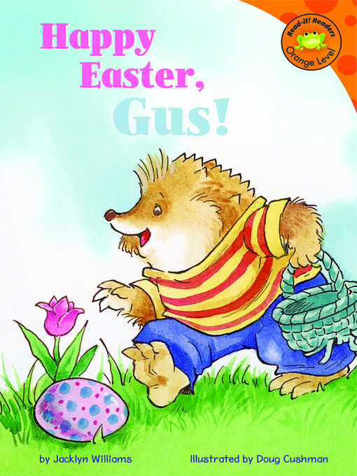 Title details for Happy Easter, Gus! by Jacklyn Williams - Wait list